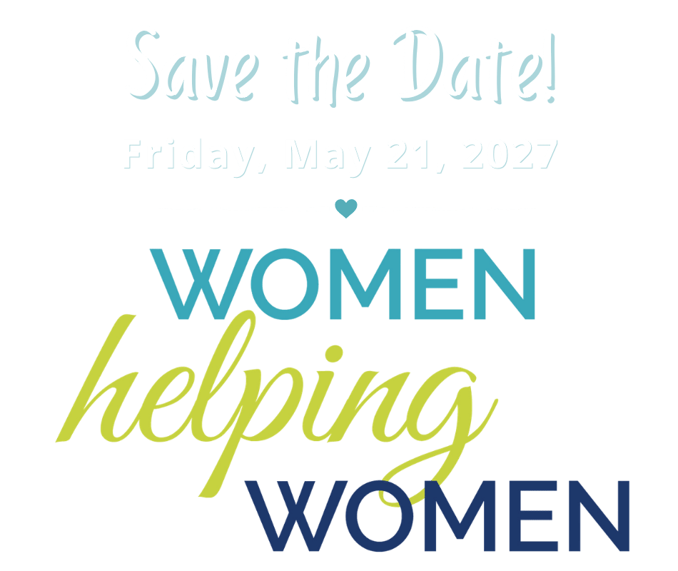 Save the Date for Women Helping Women 2027